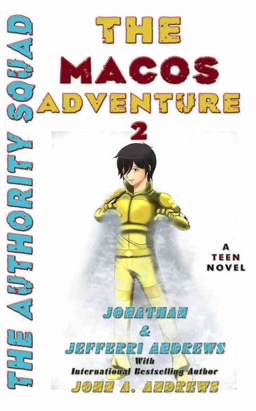 The Macos Adventure II ... The Authority Squad cover