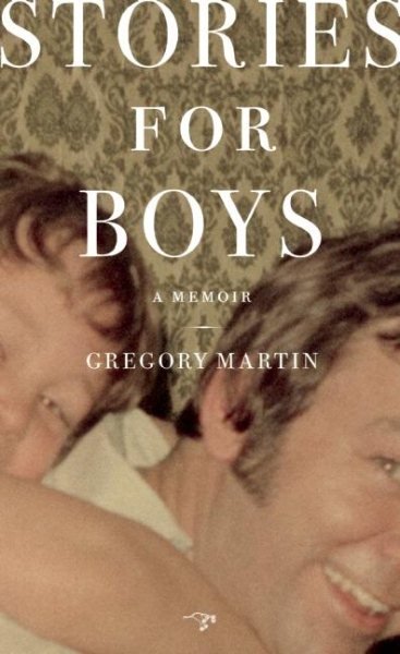 Stories for Boys: A Memoir cover