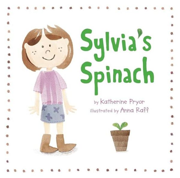 Sylvia's Spinach (Kids Garden Club) cover