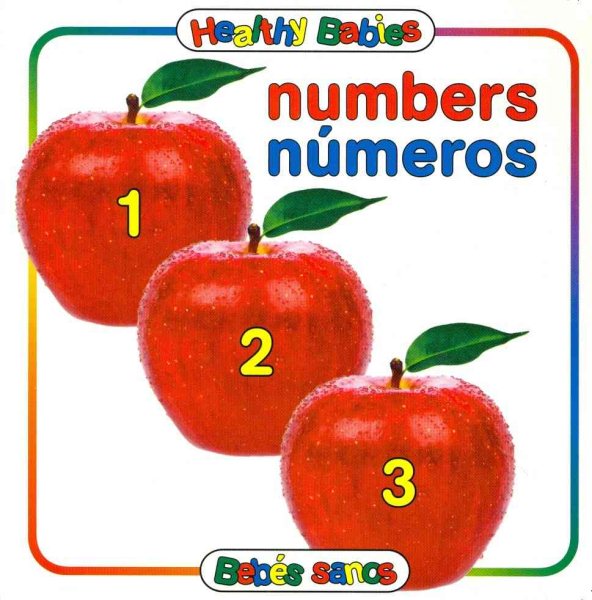 Numbers | Numeros (Healthy Babies/Bebes Sanos) (English and Spanish Edition) cover