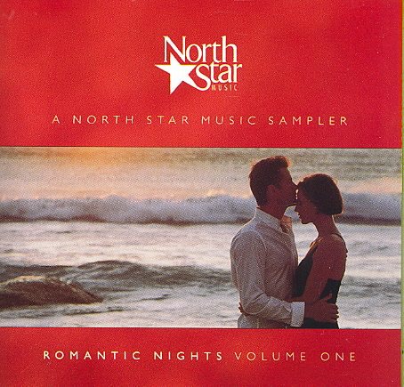 Romantic Nights Vol. 1: A North Star Music Sampler cover