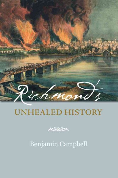 Richmond's Unhealed History cover