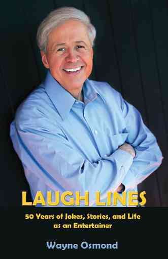 Laugh Lines: 50 Years of Jokes, Stories, and Life As an Entertainer cover