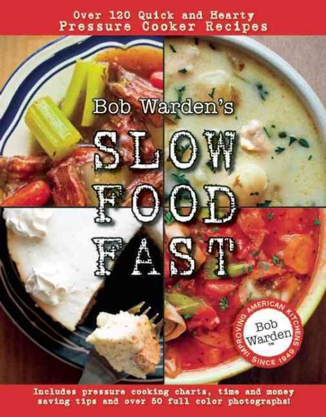Bob Warden's Slow Food Fast cover