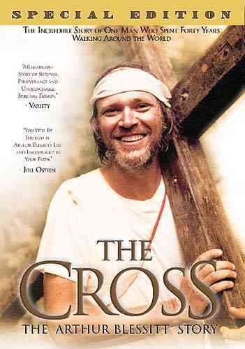 The Cross: The Arthur Blessitt Story cover