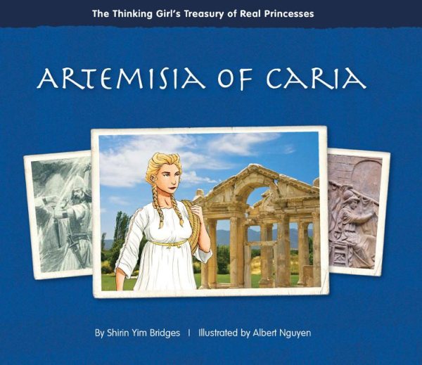 Artemisia of Caria (The Thinking Girl's Treasury of Real Princesses) cover