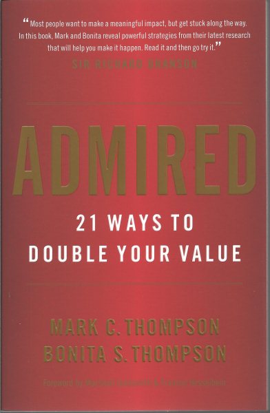 Admired: 21 Ways to Double Your Value cover