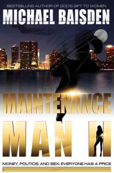 Maintenance Man II: Money, Politics & Sex: Everyone Has A Price cover