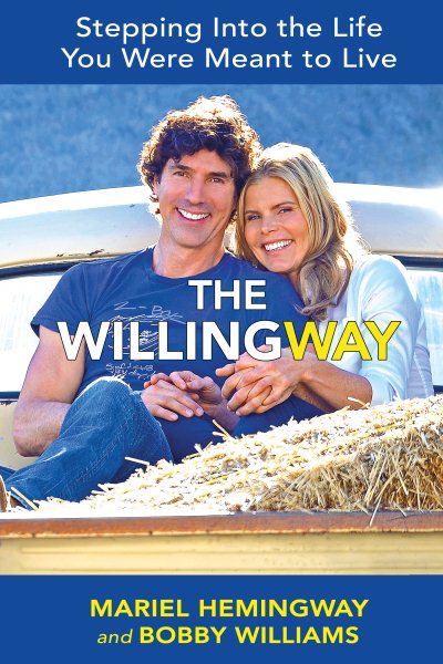 The WillingWay: Step Into the Life You Were Meant to Live cover
