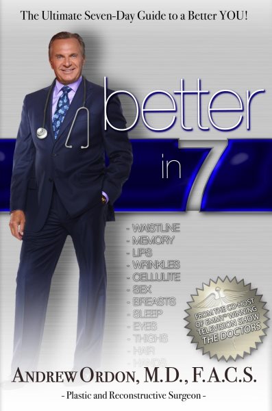 Better in 7: The Ultimate Seven-Day Guide to a Better You! cover