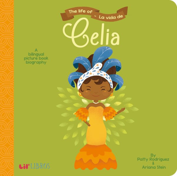The Life of/La Vida De Celia (English and Spanish Edition) cover