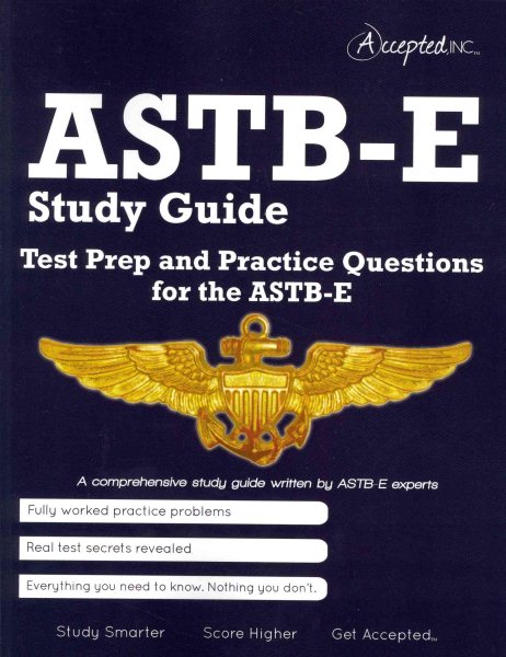 ASTB-E Study Guide: Test Prep and Practice Test Questions for the ASTB-E