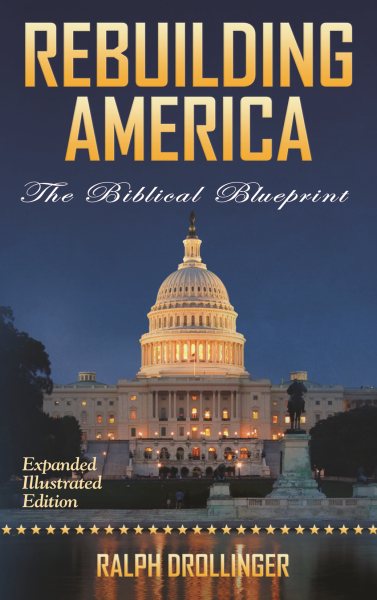 Rebuilding America: The Biblical Blueprint cover