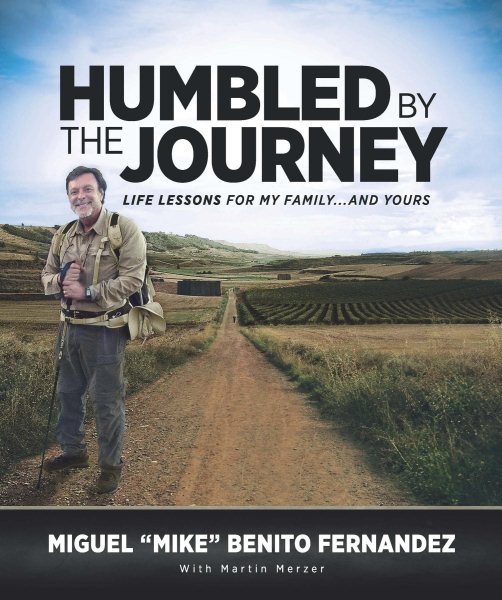 Humbled By the Journey: Life Lessons for My Family...and Yours cover