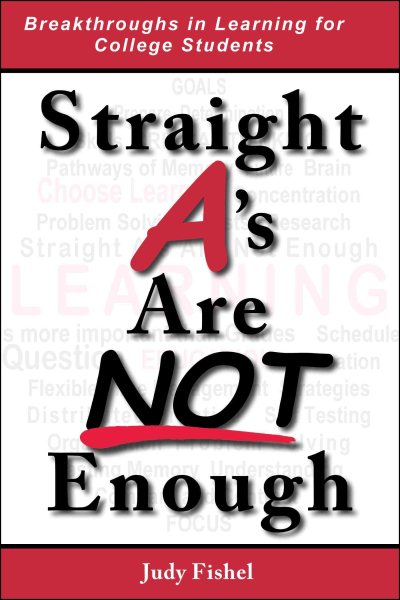 Straight A's Are NOT Enough cover