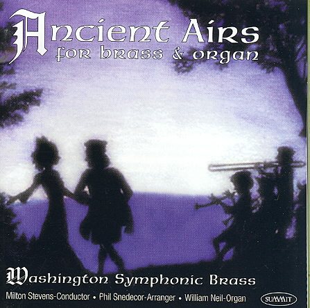 Ancient Airs for Brass & Organ
