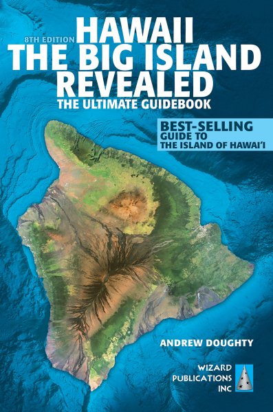 Hawaii The Big Island Revealed: The Ultimate Guidebook cover