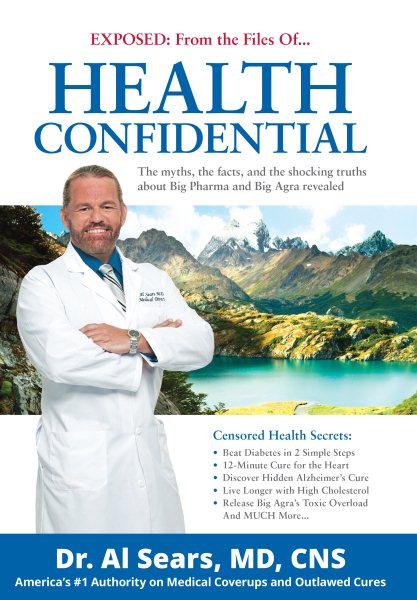 Health Confidential: Exposed: from the Files of... cover