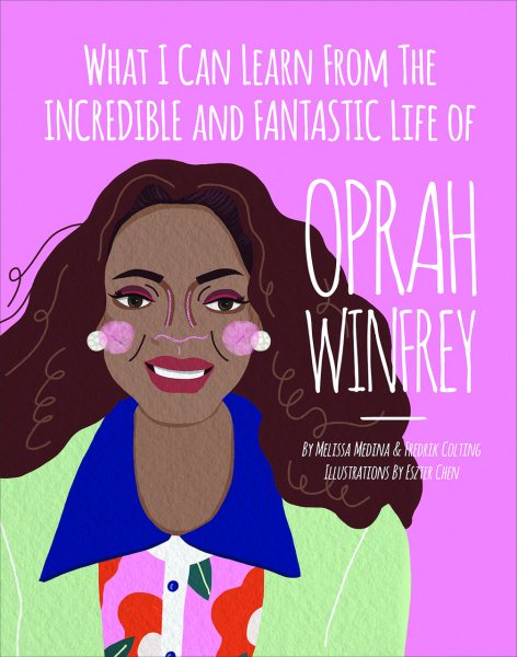 What I Can Learn from the Incredible and Fantastic Life of Oprah Winfrey cover