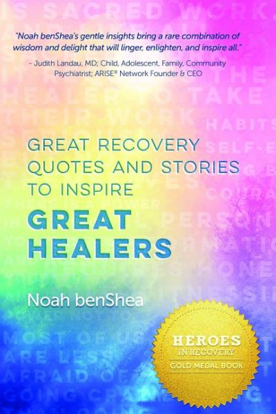 Great Recovery Quotes and Stories to Inspire Great Healers cover