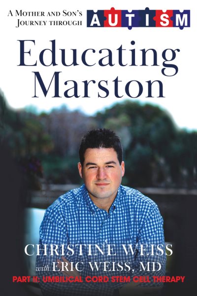 Educating Marston: A Mother and Son's Journey Through Autism cover