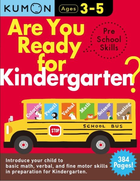 Kumon Are You Ready for Kindergarten Preschool Skills (Big Preschool Workbook), Ages 3-5, 384 pages (Arkw) cover