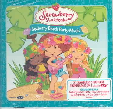 Strawberry Shortcake: Seaberry Beach Party Music cover