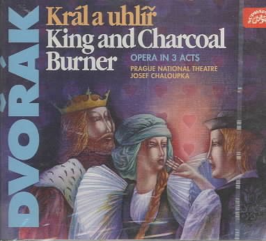 Dvorák: King and Charcoal Burner cover