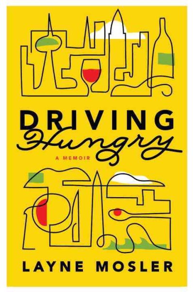 Driving Hungry: A Memoir cover