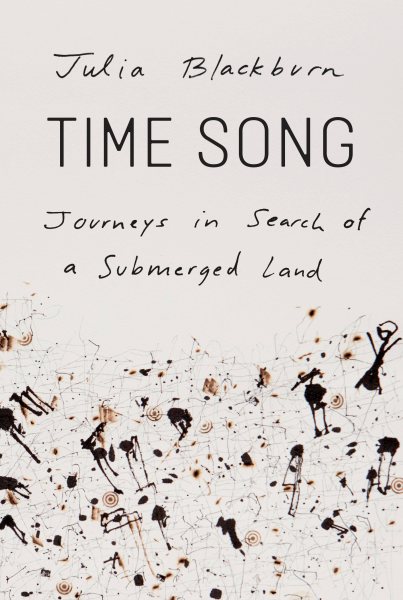 Time Song: Journeys in Search of a Submerged Land cover