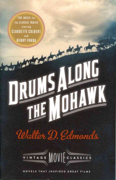 Drums Along the Mohawk: A Vintage Movie Classic cover