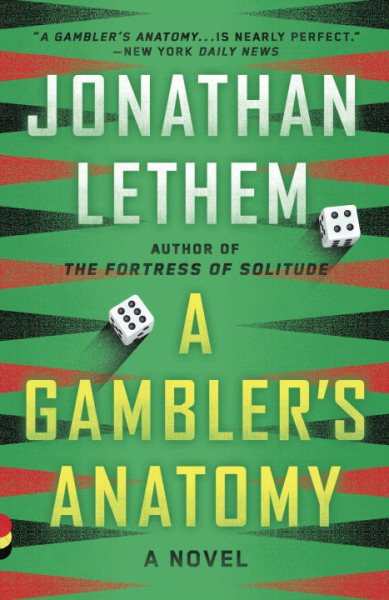 A Gambler's Anatomy: A Novel (Vintage Contemporaries) cover