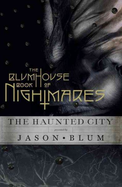 The Blumhouse Book of Nightmares: The Haunted City (Blumhouse Books) cover