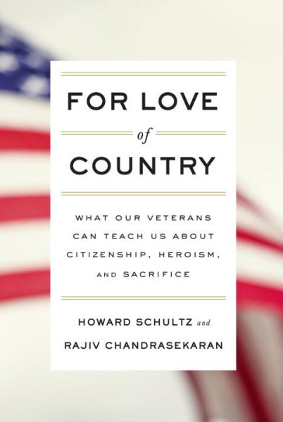 For Love of Country: What Our Veterans Can Teach Us About Citizenship, Heroism, and Sacrifice cover