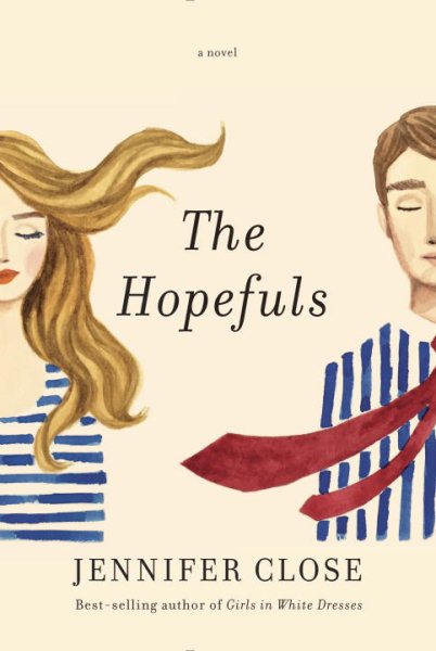 The Hopefuls: A novel cover