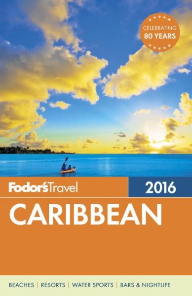 Fodor's Caribbean 2016 (Full-color Travel Guide) cover