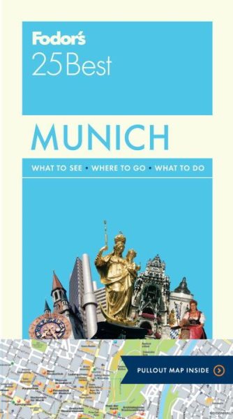 Fodor's Munich 25 Best (Full-color Travel Guide) cover