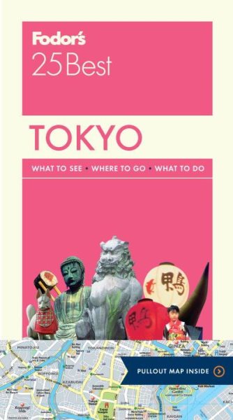 Fodor's Tokyo 25 Best (Full-color Travel Guide) cover