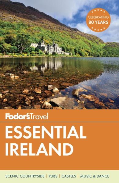 Fodor's Essential Ireland (Full-color Travel Guide) cover