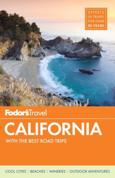 Fodor's California: with the Best Road Trips (Full-color Travel Guide) cover