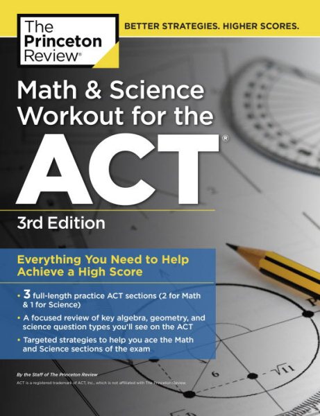 Math and Science Workout for the ACT, 3rd Edition (College Test Preparation) cover