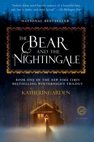 The Bear and the Nightingale: A Novel (Winternight Trilogy) cover