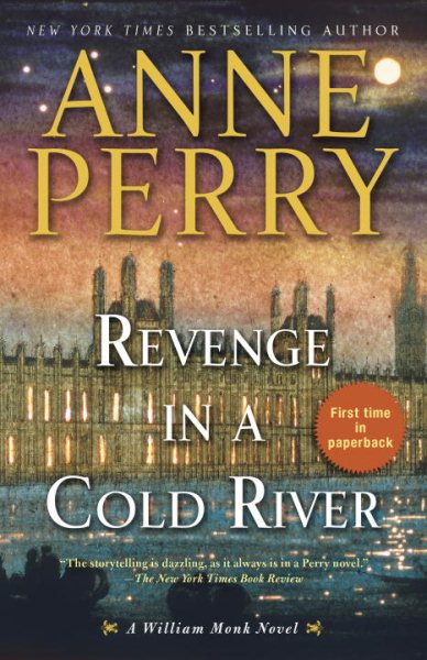 Revenge in a Cold River: A William Monk Novel cover