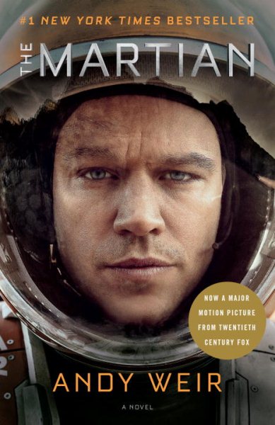 The Martian (Movie Tie-In): A Novel cover