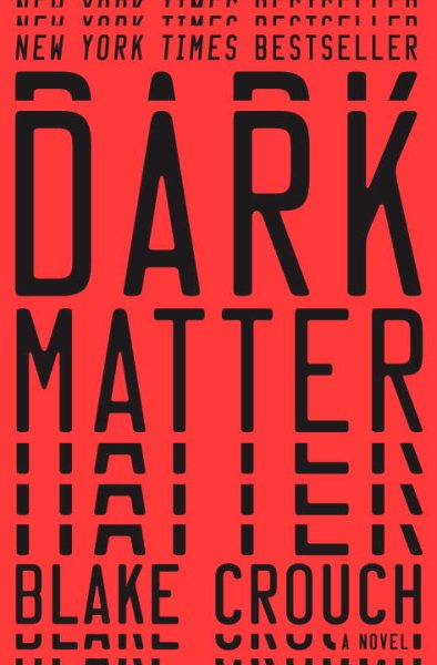 Dark Matter: A Novel cover