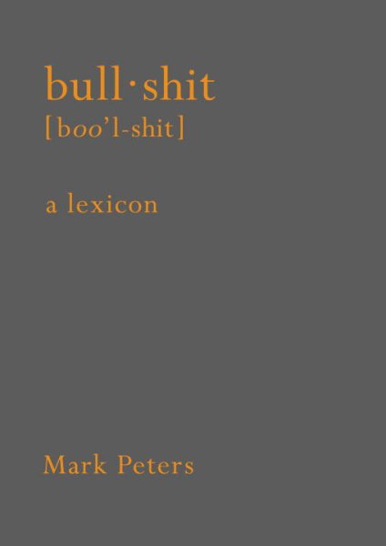 Bullshit: A Lexicon cover