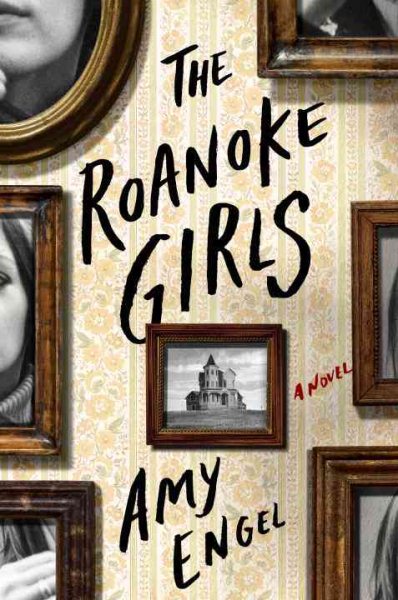 The Roanoke Girls: A Novel cover