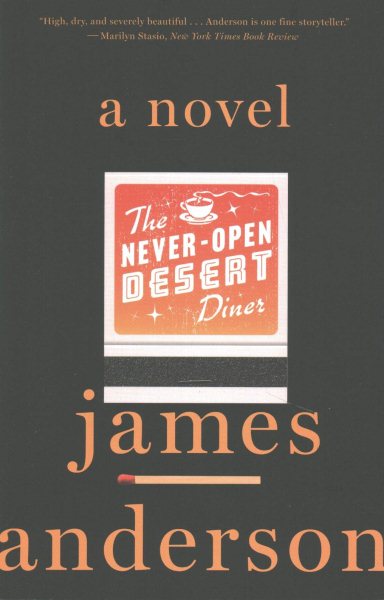 The Never-Open Desert Diner: A Novel cover