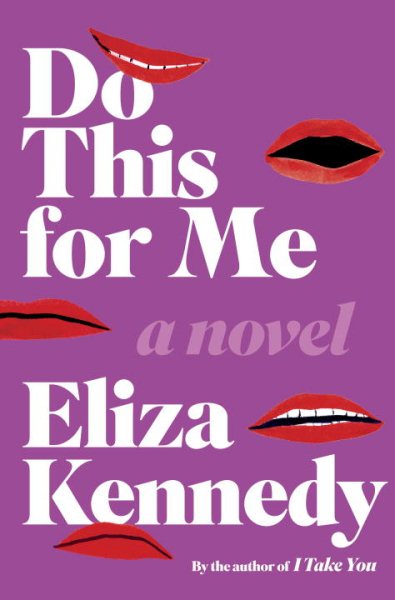 Do This for Me: A Novel cover