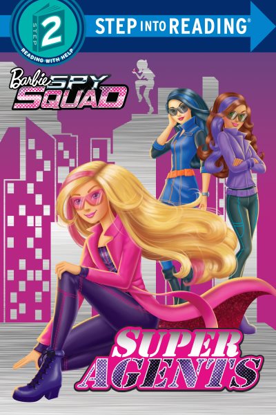 Super Agents (Barbie Spy Squad) (Step into Reading) cover